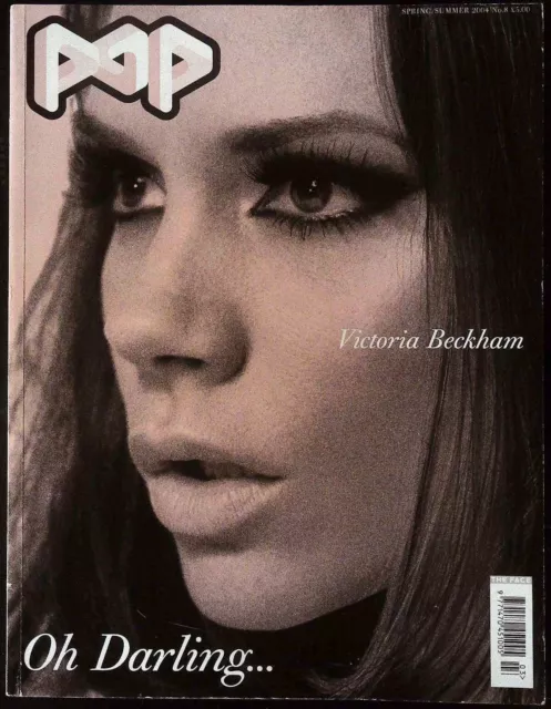 POP #8 S/S 2004 VICTORIA BECKHAM Gisele Bundchen JEFF KOONS Lauren Hutton @ VGC