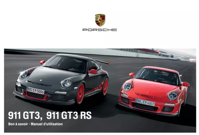 Porsche 911 GT3 GT3 RS (997) Notice d'Utilisation 2