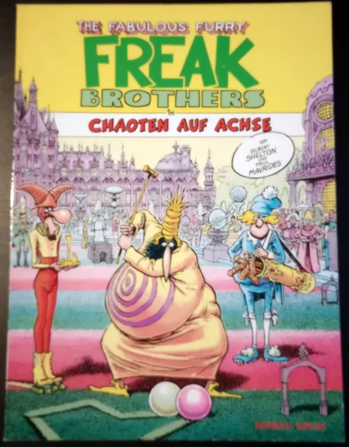 The Fabulous Furry   FREAK BROTHERS   in Chaoten auf Achse  /   Gilbert Shelton