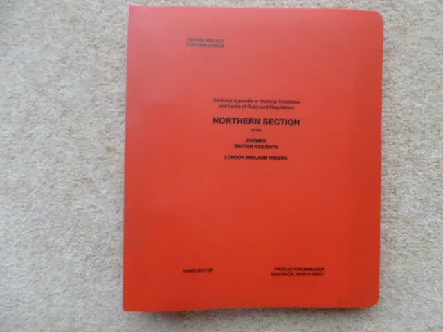 Northern Section Former British Railways Lmr August 1994 Sect App To Working Tt