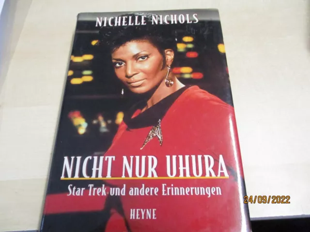 Star Trek Raumschiff Enterprise  Nichelle Nichols GEB. Buch mit org. Autogramm