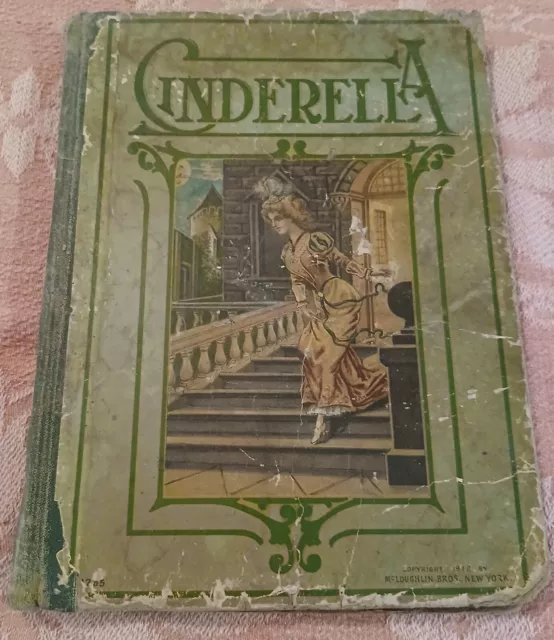 Antique Cinderella & Other Stories 1912 McLoughlin Child's Book HC Early 1900s