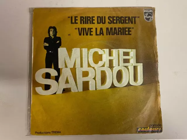 Ancien Disque Vinyle 45 Tour Michel Sardou Le Rire Du Sergent Vive La Mariée