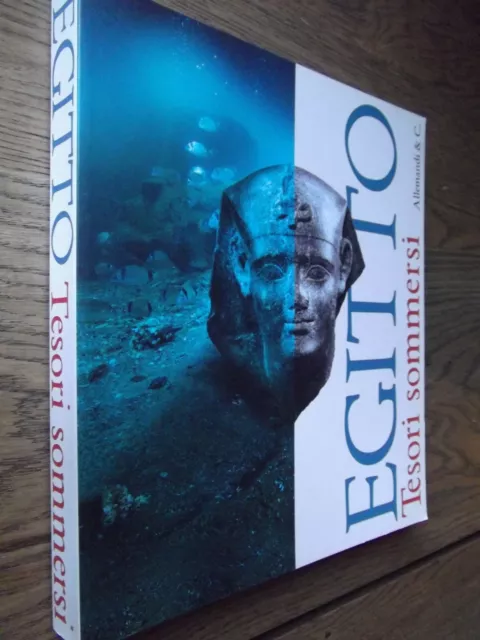 Egitto. Tesori sommersi. Catalogo della mostra - Venaria 2009