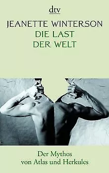 Die Last der Welt: Der Mythos von Atlas und Herkules von... | Buch | Zustand gut