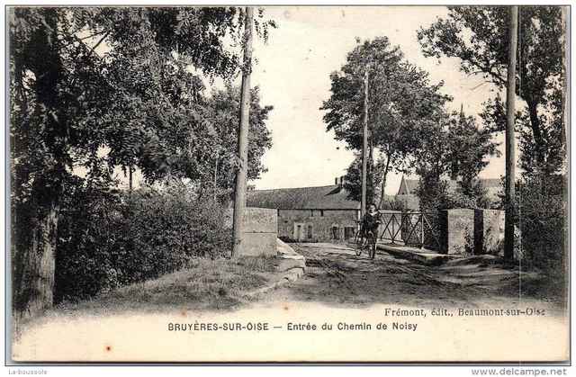 95 BRUYERES SUR OISE - entree du chemin de noisy