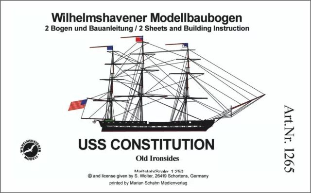 Wilhelmshavener Modellbaubogen U.S.S. CONSTITUTION  Maßstab 1:250