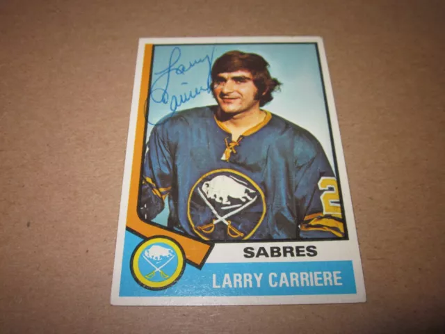 Larry Carriere Signed Autographed 1974 Topps Card # 43 Sabres