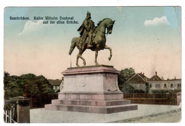 8182- AK  Saarbrücken Kaiser Wilhelm Denkmla auf d. alten Brücke