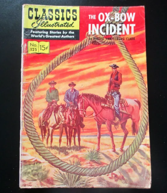 Classics Illustrated #125 The Ox-Bow Incident Comic Book - FAIR PRICE & SHIPPING
