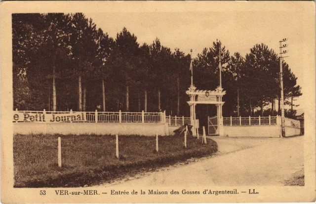 CPA VER-sur-MER entrance to the Maison des Gosses d'Argenteuil (1250200)