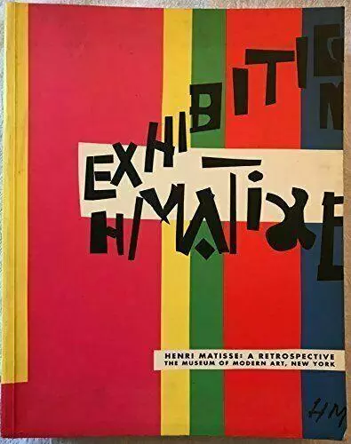 MOMA 1992 Exhibition Catalog Henri Matisse: A Retrospective By John Elderfield