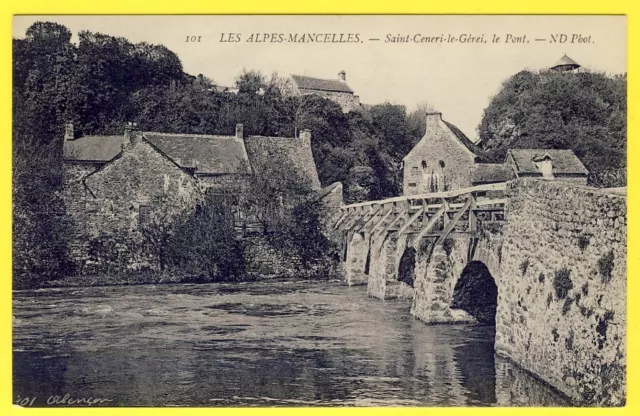 cpa 61 - Les ALPES MANCELLES Village de SAINT CENERI le GEREI (Orne) Le Pont