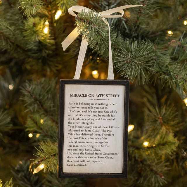 Ragon House Miracle On 34th Street SIGN Movie Quote ORNAMENT