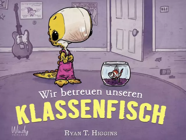 Wir betreuen unseren Klassenfisch - Band 3 der Penelope-Reihe | Ryan T. Higgins