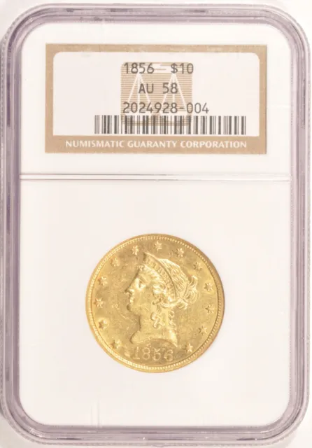 1856 $10 Gold Liberty Eagle Coin NGC AU58 Older Holder Pre-1933 Gold