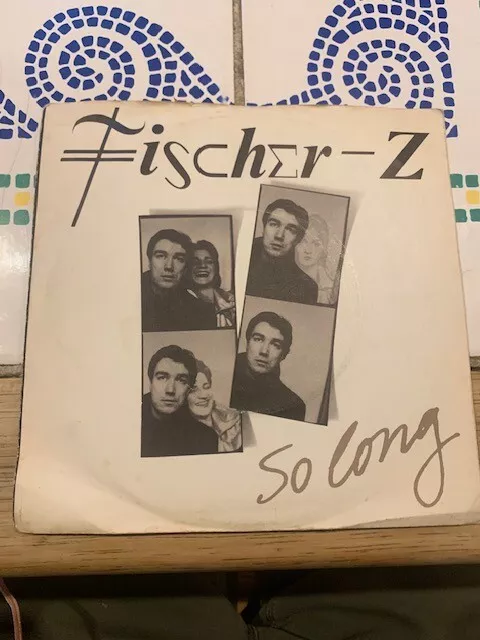 Fischer-Z ""so long"" 1980 Vinyl Single, New Wave (gut)