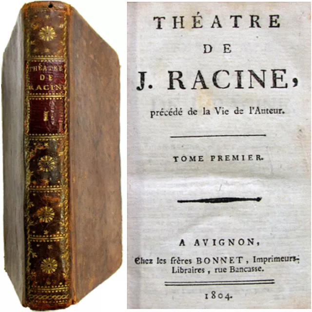 Théâtre de Jean Racine précédé la vie l'auteur 1804 Bonnet Thébaïde Andromaque