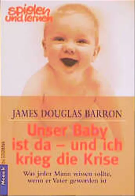 Unser Baby ist da - und ich krieg die Krise