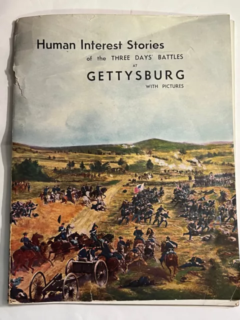 VINTAGE 1927 Human Interest Stories of the Three Days Battles at Gettysburg