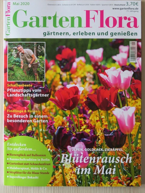ZEITSCHRIFT GARTEN FLORA gärtnern, erleben und genießen Mai 2020