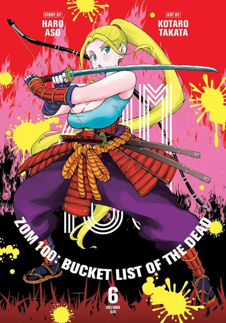 ZOM 100 Bucket List of the Dead by Kotaro Takata Vol 6 Softcover Graphic Novel