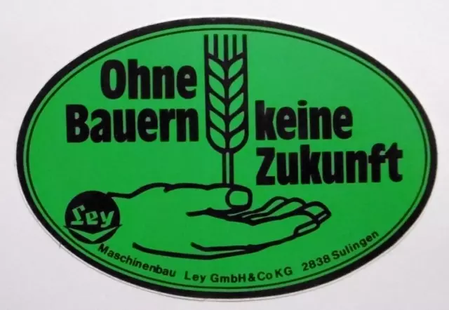 WERBE-AUFKLEBER OHNE BAUERN keine Zukunft Landwirt Bauer Weizen Ähre 80er  Ley EUR 8,99 - PicClick DE