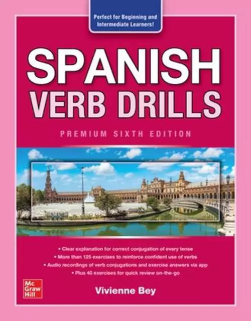 Spanish Verb Drills, Premium Sixth Edition by Vivienne Bey (English) Paperback B