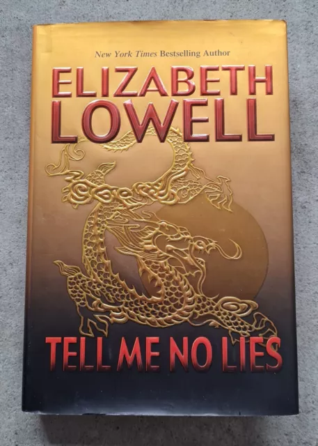 Tell Me No Lies by Elizabeth Lowell Large Hardcover Book Crime Thriller Mystery