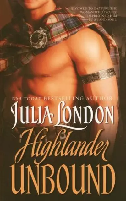 Highlander Unbound by Julia London (English) Paperback Book