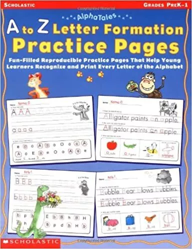 AlphaTales: A to Z Letter Formation Practice Pages: Fun-filled Reproducible P...