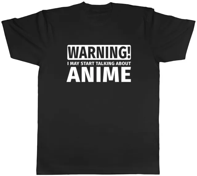Warning May Start Talking about Anime Mens Unisex T-Shirt Tee