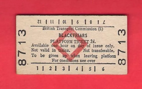 British Railways Platform Ticket ~ BTC(S) Blackfriars 2d - Red Diamond - 1962