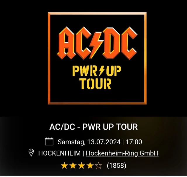 ACDC - PWR UP Tour - HOCKENHEIM - 13.07.2024 Stehplatz Konzert AC/DC ...