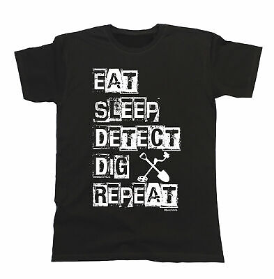 Eat Sleep DETECT Dig Repeat Organic T-Shirt Mens Metal Detector Gift Christmas