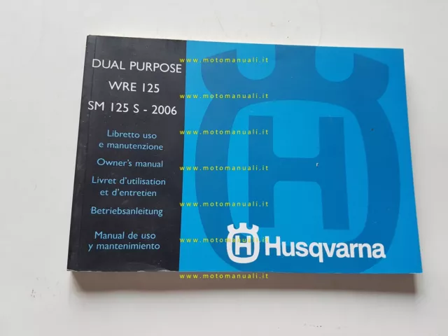 Husqvarna WRE 125 - SM 125 S 2006 manuale uso manutenzione originale italiano