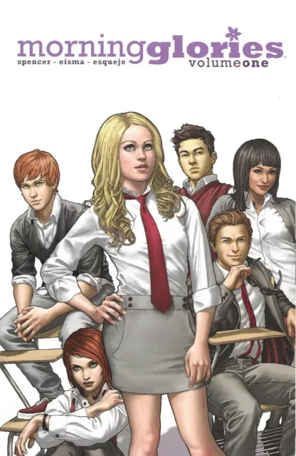 MorningGlories Vol. 1: For a Better Future  2011 Graphic Novel - Spencer & Eisma