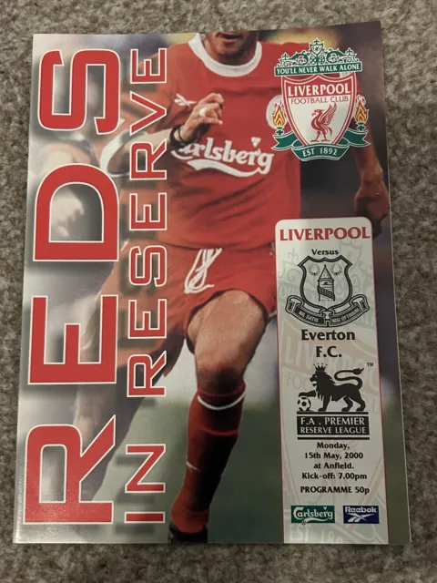 Liverpool V Everton - 15th May 2000 (Reserves)