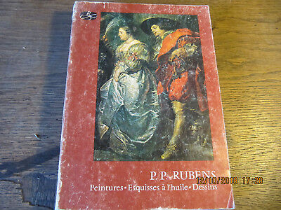 P. P. RUBENS Peintures-Esquisses à l'huile-Dessins Catalogue Exposition 1977
