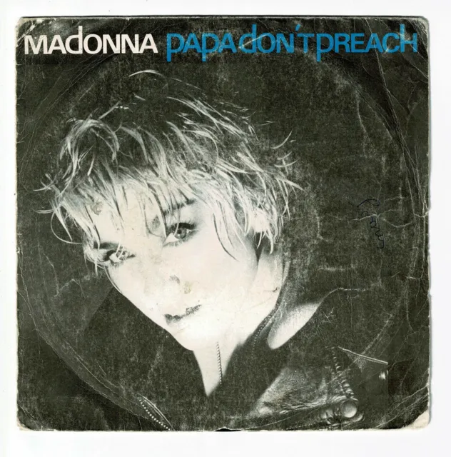 Madonna Vinilo 45 RPM Papa Don'T Preach - Ain'T No Big Deal - Sire