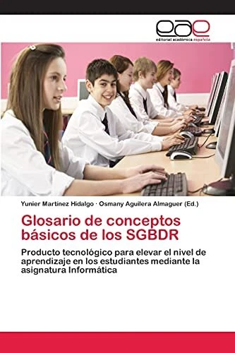 GLOSARIO DE CONCEPTOS B Sicos De Los SGBDR Producto Tecnol Gic 47 49 
