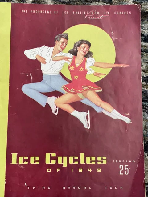 Ice Cycles Of 1948 Program Third Annual Tour By Producers Of Ice Follies/Capades