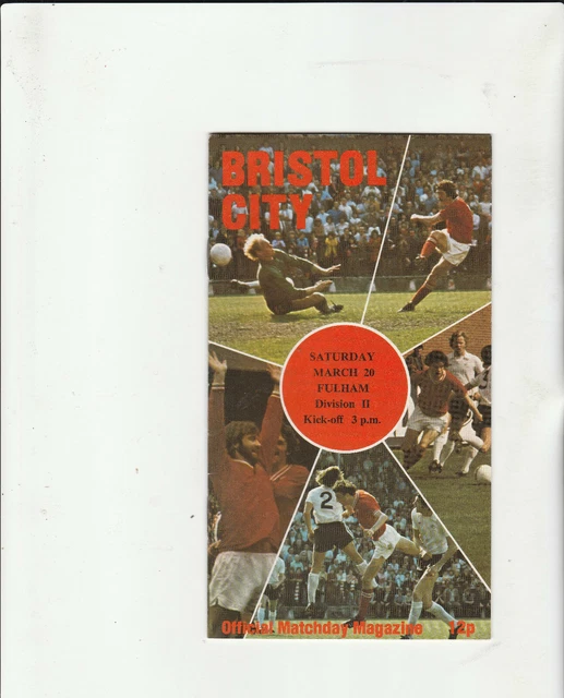BRISTOL CITY v FULHAM Football Programme 20 March 1976 - Division 2