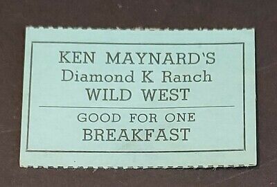 Ken Maynard Diamond K Ranch Wild West Breakfast Ticket