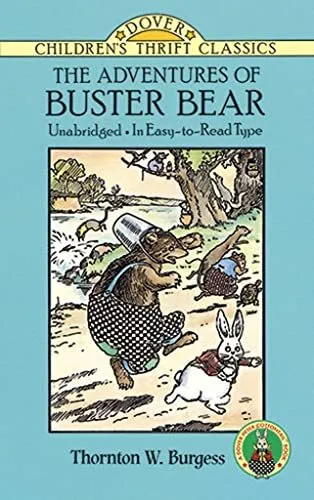 The Adventures of Buster Bear (Children's T... by Burgess, Thornton W. Paperback