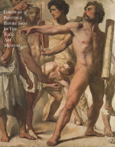 European Paintings Before 1900　フォッグ美術館 European Paintings Before 1900 フォッグ美術館 EUROPEAN