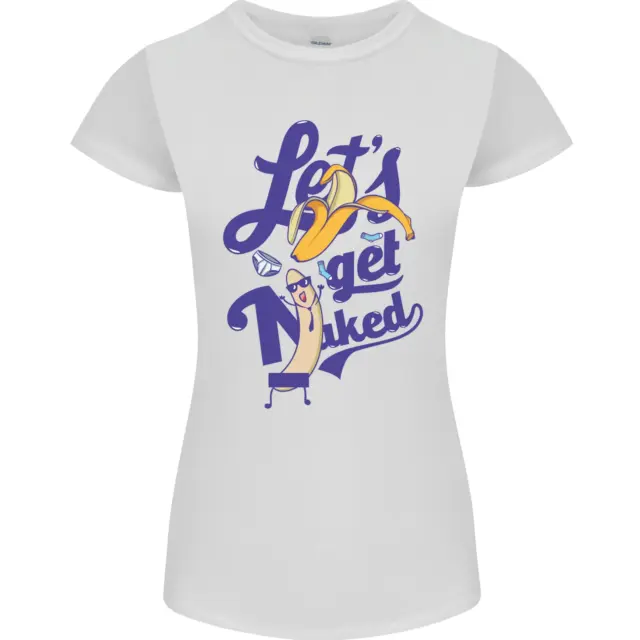 Lets Get Naked Womens Petite Cut T-Shirt