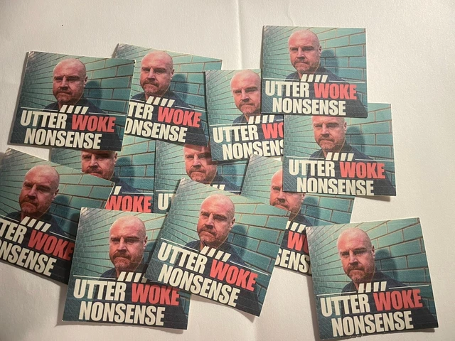 20 X SEAN Dyche Utter Woke Nonsense Stickers Everton FC 3 50 20-x-sean-dyche-utter-woke-nonsense-stickers-everton-fc-3-50