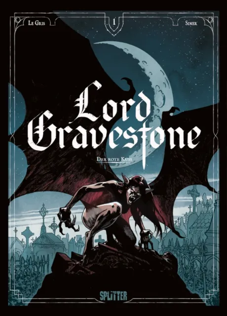 Lord Gravestone 1 Der rote Kuss/Splitter/Jérôme Le Gris/Comic/Album/Horror/NEU