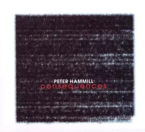 Hammill; Peter - Consequences [CD]